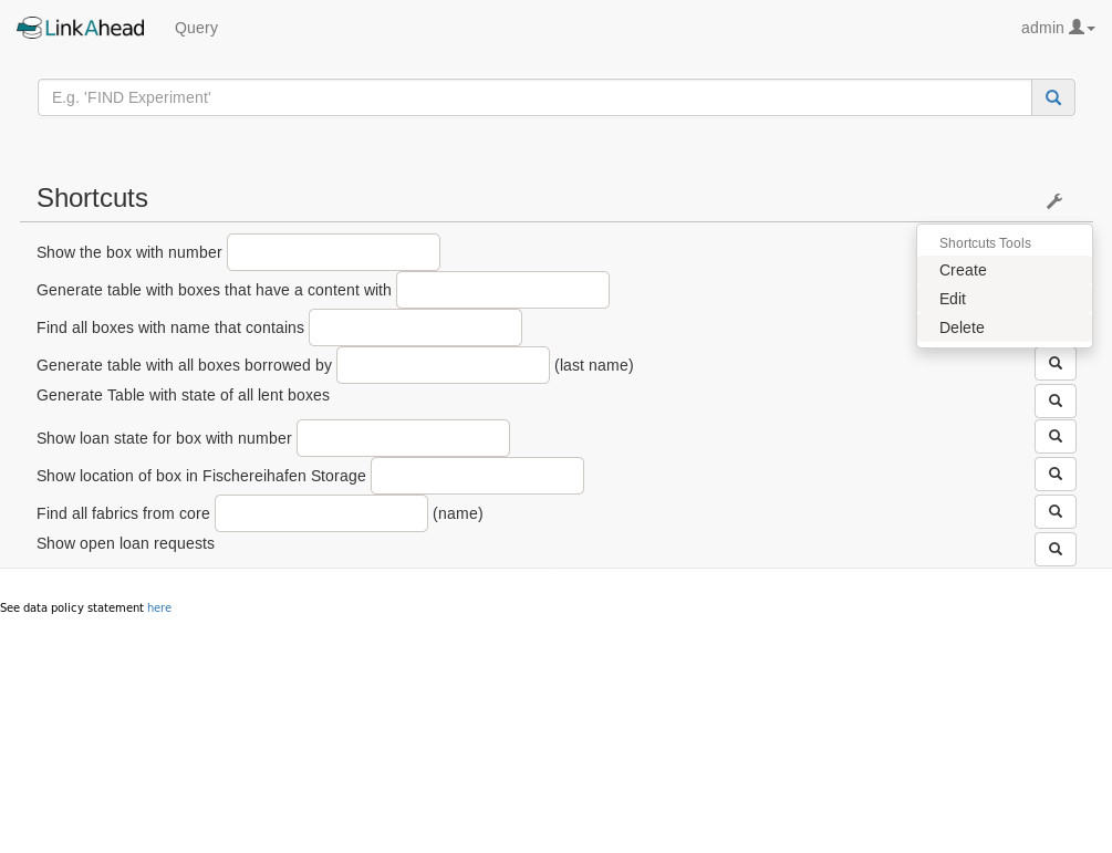 Screenshot of shortcuts in the query panel. There is a toolbox for editing shortcuts in the top right.